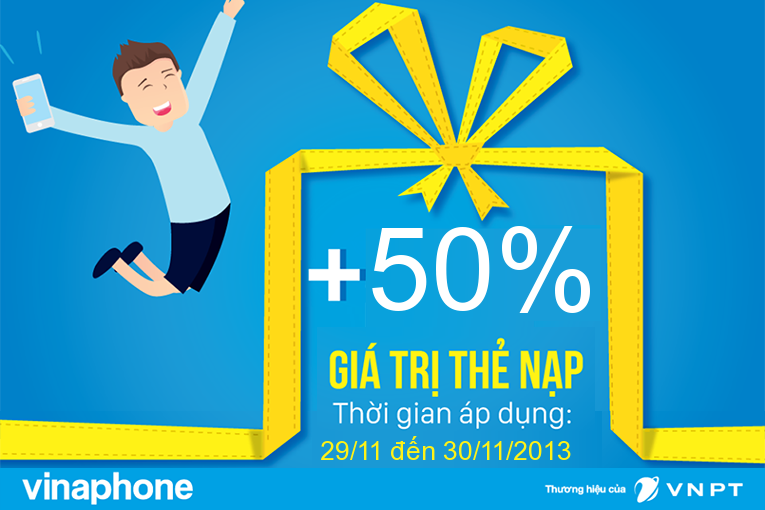 Vinaphone khuyến mại 50% từ ngày 29/11 đến 30/11/2013