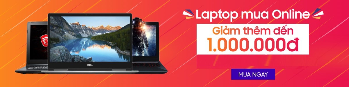 [Thông báo CTKM Online] Laptop mua Online tháng 6 - Giảm đến 1 triệu